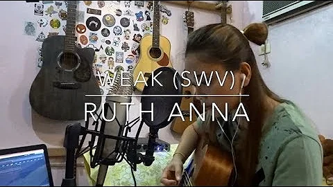 "Weak" (Cover) - Ruth Anna