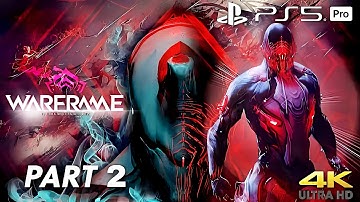 Warframe - PS5 Gameplay | Part-2 Warframe Full Gameplay Walkthrough