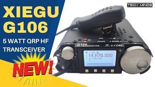 XIEGU G106 - 5 WATT QRP HF TRANSCEIVER