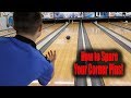 BOWLING - HOW TO SPARE YOUR CORNER PINS