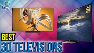 6 Best 3D Televisions 2017