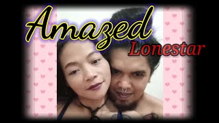 Amazed - Lonestar Lyric Video