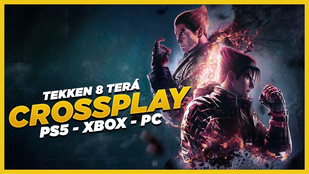 TEKKEN 8 terá suporte a cross-play PS5 - XBOX - PC 