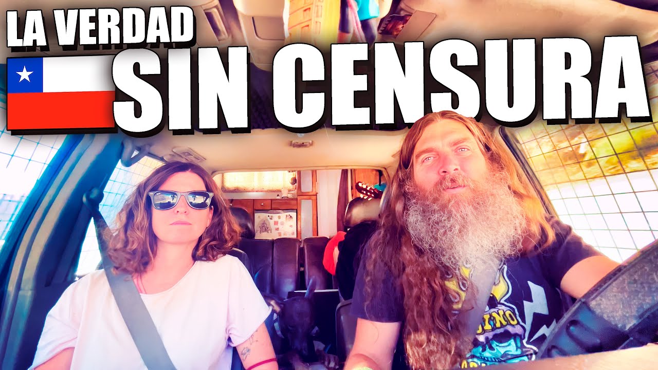CHILE: Ahora que nos vamos, contamos LA VERDAD. 🇨🇱 (Sin filtros)
