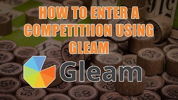 How to enter a competition using gleam