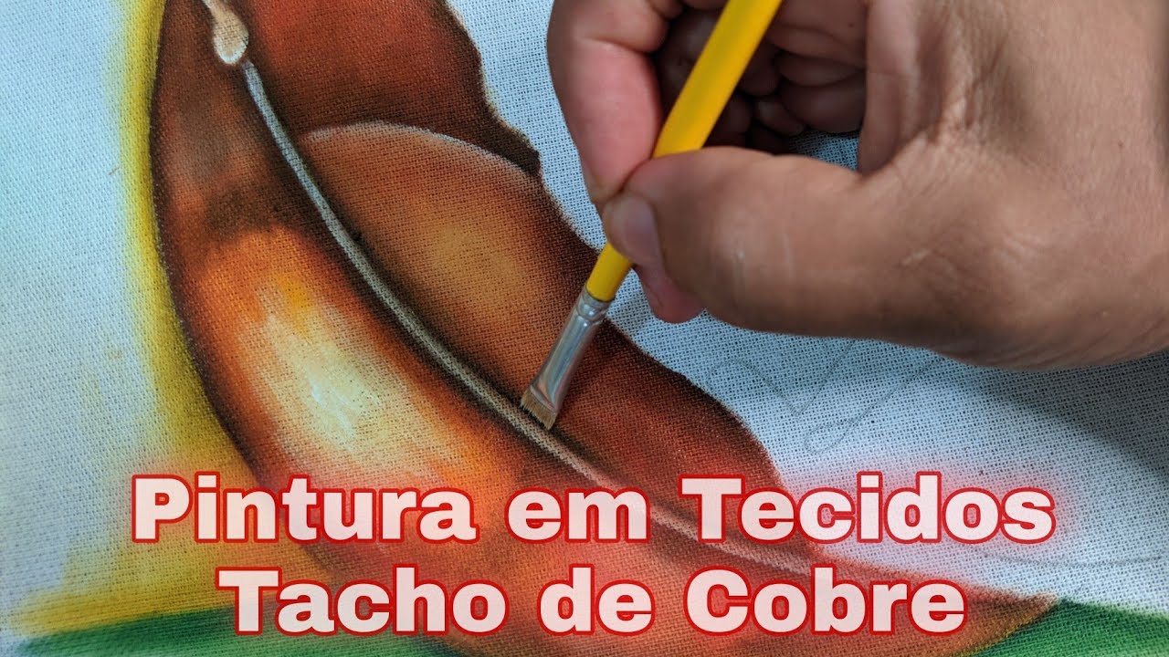 #Aula 43-Pintura em Tecidos Tacho de Cobre
