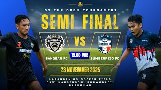 Semifinal DS CUP 2025 | SANGGAR FC vs SUMBERREJO FC | Pertaruhan Harga Diri Menuju Final!