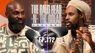 'What Is The Revolution And Who Are The Real Revolutionaries ?' The Bald Head - N The Dread Ep.172 by I Never Knew Tv 2,533 views 2 weeks ago 26 minutes