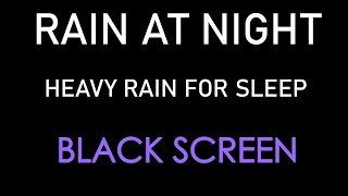 Eliminate Insomnia with Strong Rain  Black Screen For Healing Stress, Anxiety