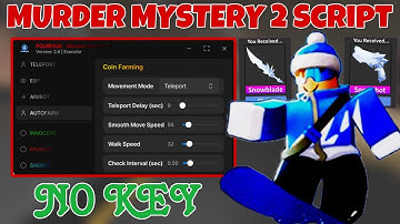 Murder Mystery 2 Script *NO KEY* - Auto Farm Winter Tokens, Aimbot, Auto Shoot, Esp, No clip & More!