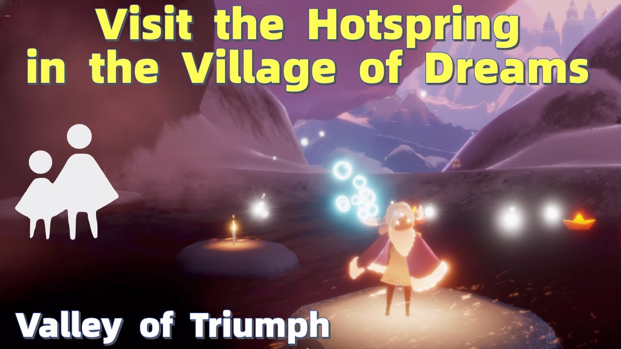visit the hot spring in village of dreams