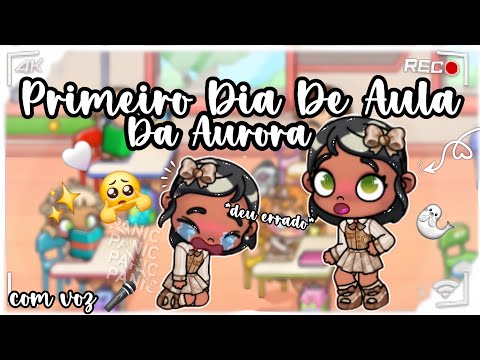 O primeiro dia de aula da aurora 😔👉👈✨️🤍aesthetic ✨️ com voz 🎤no avatar world 🍫