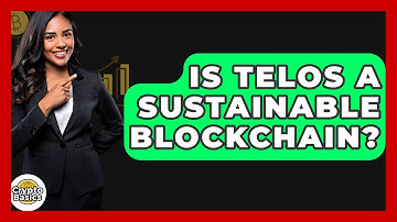 Is Telos A Sustainable Blockchain? - CryptoBasics360.com