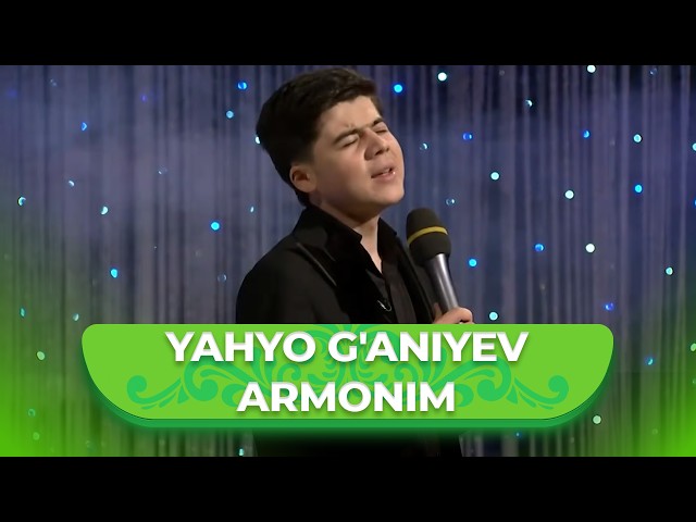 Yahyo G'aniyev - Armonim | Яҳё Ғанийев - Aрмоним