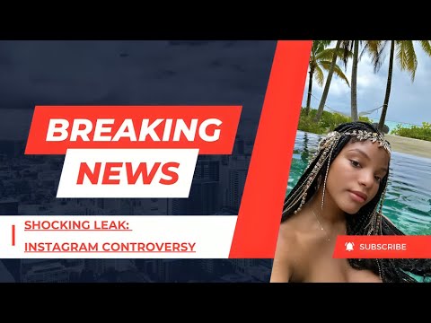Disney Star Halle Bailey's Private Photo Exposed on Instagram by Her Ex