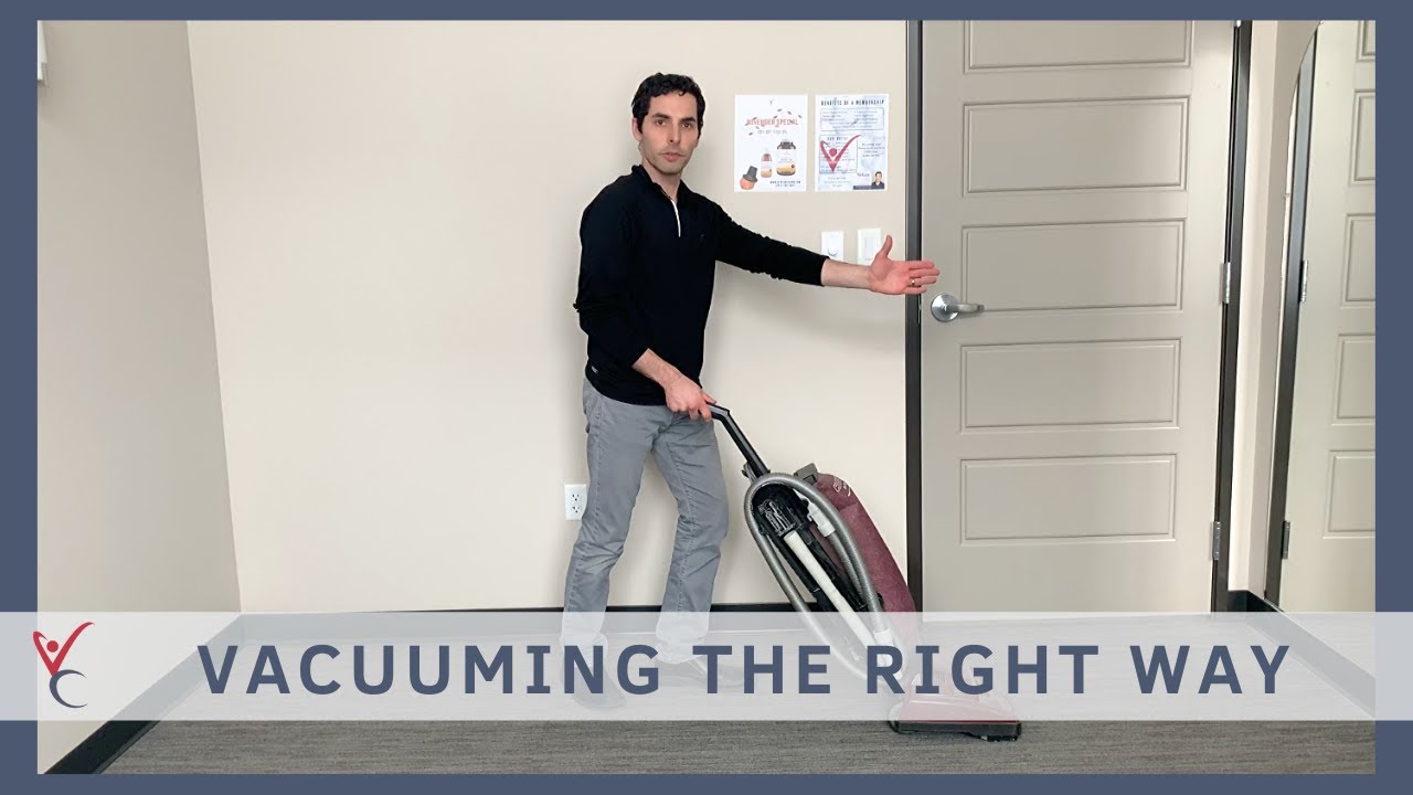 Vacuuming the RIGHT Way YouTube