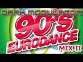 Eurodance mix ii from dj dark modulator