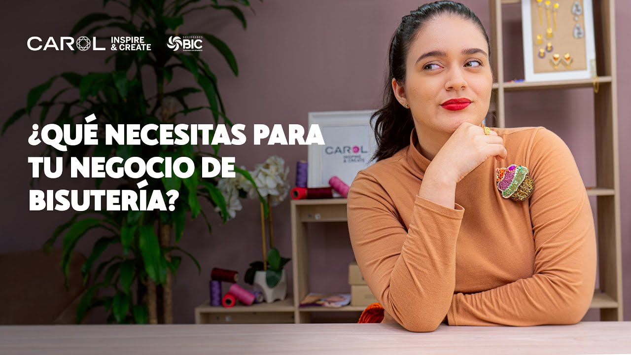 ¿Qué NECESITAS para tu NEGOCIO de BISUTERÍA? Necesitas Conocer esta