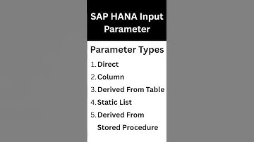 SAP HANA Input Parameter
