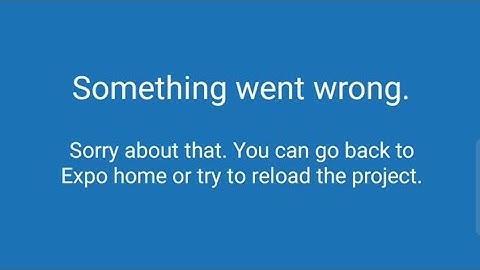 Something went wrong Expo Go React Native Error Fixed | Network response time out | Expo not working