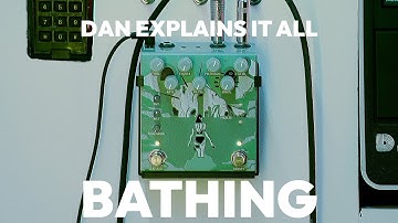 Dan Explains It All - Bathing Liminal Delay