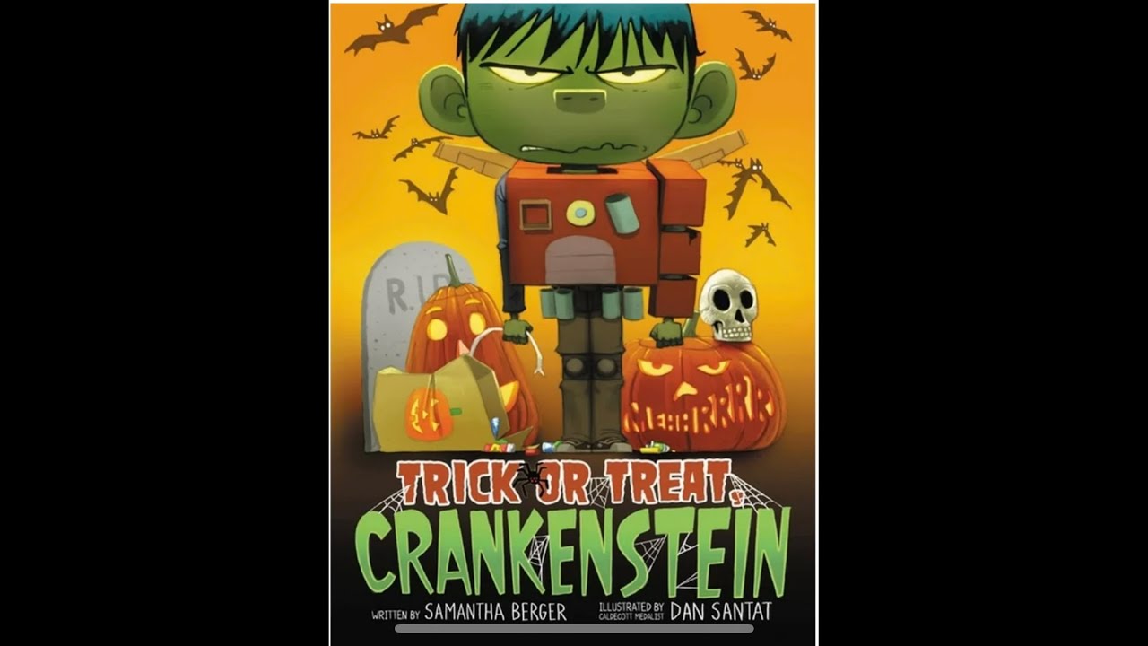 Trick or Treat, Crankenstein (Read Aloud / Read Along Story) - YouTube