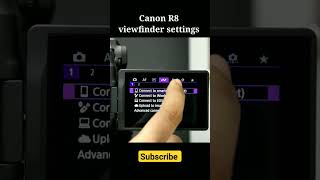 Canon R8 viewfinder settings #shorts #camera #photography #canonr8 #canonr8viewfinder