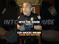 Cop Showed Up At Wrong House And Never Expected