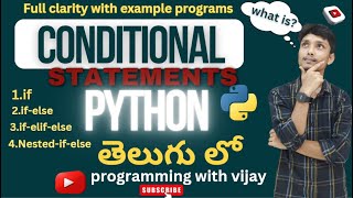 Detailed Conditional Statements in python | Python Tutorials in Telugu | Control Statements in python Information