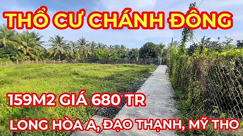 Tập 947 Đất Thổ Cư Hướng Chánh Đông Gần Quảng Trường Trung Tâm Thành Phố Mỹ Tho