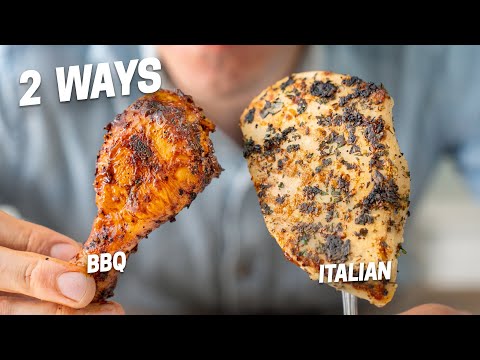 PERFECTLY GRILLED CHICKEN 2 WAYS