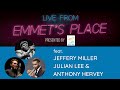 Live From Emmet's Place Vol. 70 - Jeffery Miller, Julian Lee, & Anthony Hervey