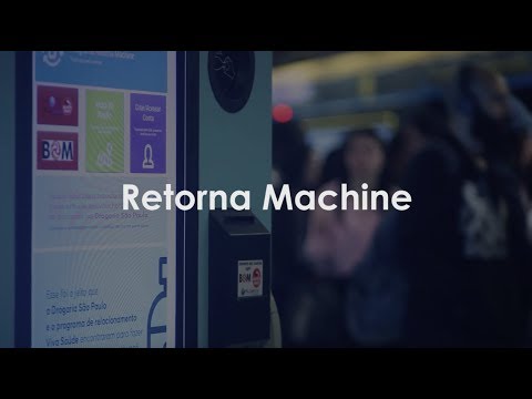 Retorna Machine - Saiba como reciclar suas embalagens