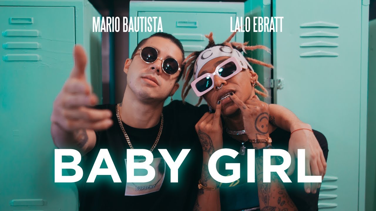 Mario Bautista Baby Girl ft. Ebratt - YouTube