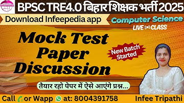 BPSC TRE4.0  Mock Test Paper Discussion| TRE4.0/STET/LT Grade/Nielit Computer Science by Infee ma
