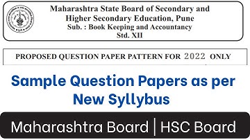 HSC New Paper Pattern 2022 | Account Paper Pattern | Maharashtra Board  | 12th new syllabus