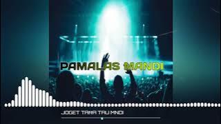 JOGET VIRAL PAMALAS MANDI_ TRC-2025