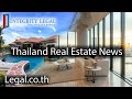 Officials focusing on foreign involvement in thai real estate firms