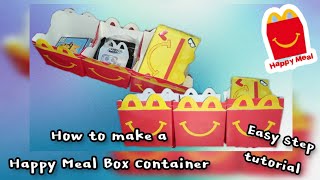 How To Make A DIY Happy meal box container 😍😍🤩🤩 D-I-Y