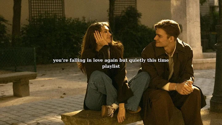 POV: you’re falling in love again but quietly this time (playlist) - Love & Chill Vibes