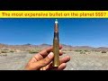 The Most Expensive Bullet in the World