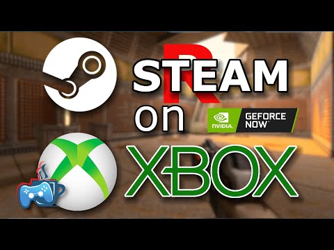 Play Steam Games on Xbox Using Geforce Now