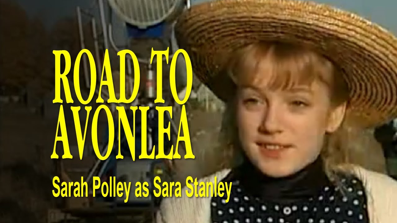 Road To Avonlea Sarah Polley As Sara Stanley Youtube 