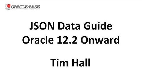 JSON Data Guide in Oracle Database 12.2 Onward