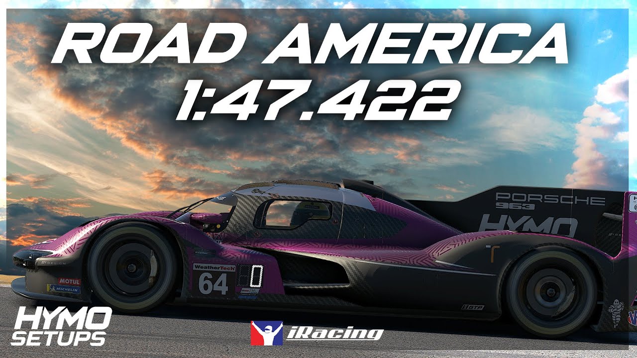 iRacing Hotlap | Porsche 963 GTP @ Road America | IMSA | 2026 S1 Week 9