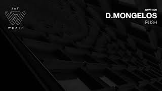D.Mongelos - Push (Original Mix)