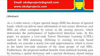 A Low Rank Tensor Dictionary Learning Method for Hyperspectral Image Denoising