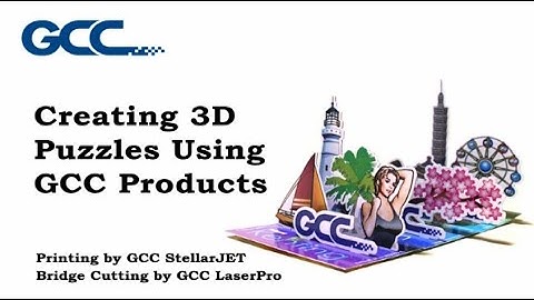 How to create 3D puzzles with GCC LaserPro laser engraver machine│GCC LaserPro