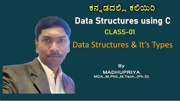 Data Structures in Kannada| Class01 | Data Structure and It