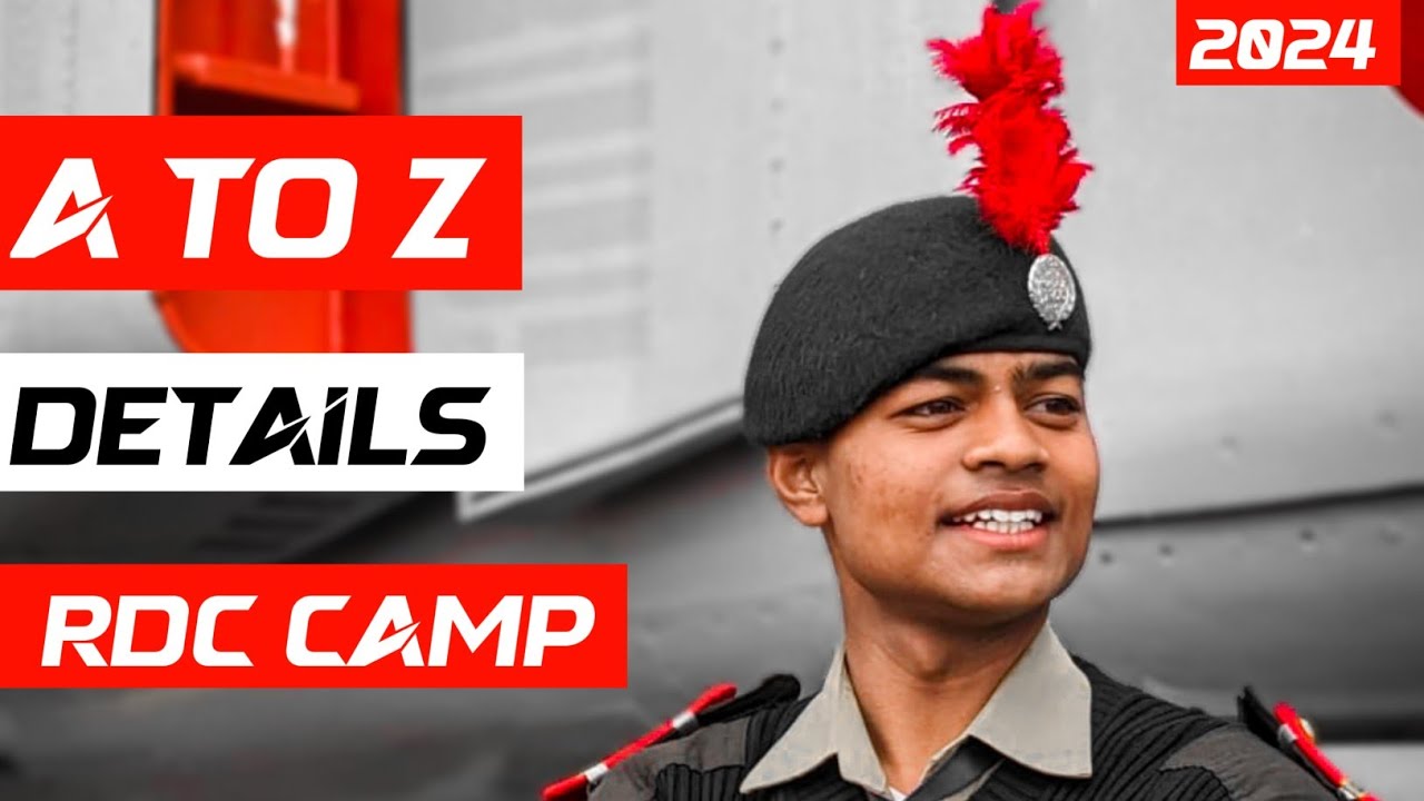 A to Z Detail About RDC Camp 10MPBattalionNCCUjjain RDC 2024 YouTube